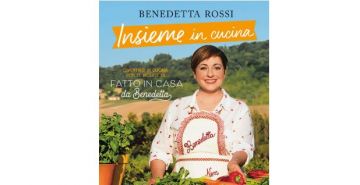 Insieme in cucina. Divertirsi in cucina con le ricette di «Fatto in casa da Benedetta»